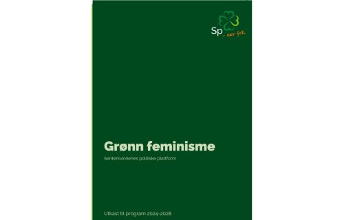 Grønn feminisme: Senterkvinnenes politiske plattform 2024-2028